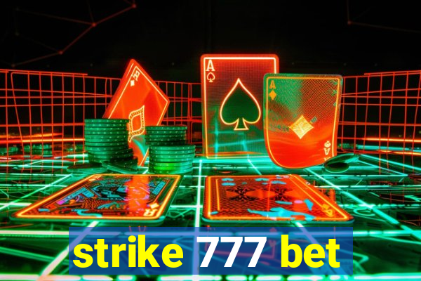 strike 777 bet